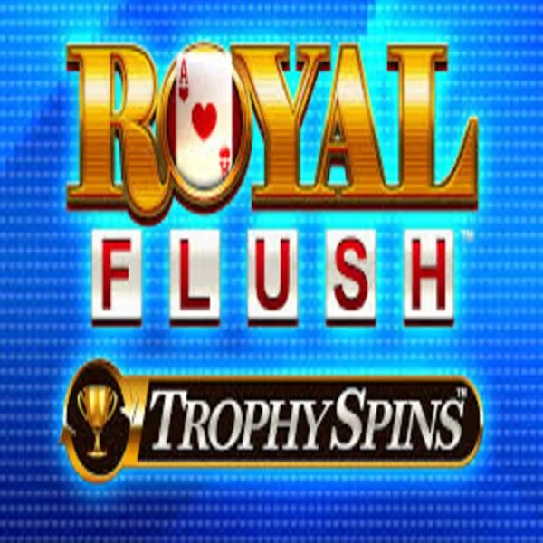 Play Royal Flush Trophy Spins slot by Greentube on catspinscasinoo.eu